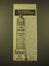 1918 Forhan's Toothpaste Ad - Gum tenderness - a serious tooth-menace picture