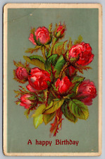 Postcard A Happy Birthday Greetings With Bouquet Of Red Roses VTG 1911  H19 picture