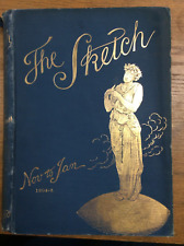 1904HC The Sketch Mag collected October 19,1904- Jan. 11,’05 Illus.in acceptable picture