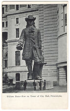 1901-07 Philadelphia PA William Penn Statue Now On Tower of City Hall Postcard picture