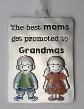 CC3 The best moms are promoted to Grandmas KIDS ART ORNAMENT ganz picture