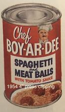 1954 Chef Boy-ar-dee Spaghetti & Meatballs PRESS CLIPPING Can IMAGE 4” Vintage picture