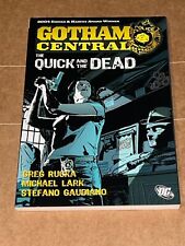 DC Gotham Central vol 4 the quick and the dead tpb Trade paperback New Unread picture