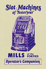 Mills of the 40's Operator's Companion picture