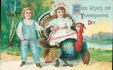 Good Wishes For Thanksgiving Day Postcard~Antique~Children Riding Turkey~c1909 picture