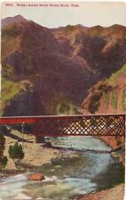 Weber River, Utah UT Bridge-antique unposted divided-back postcard picture