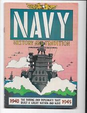 NAVY: HISTORY & TRADITION 1940 - F 6.0 - YEARS 1940 - 1945 (1959) picture
