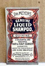 Central Supply Co Antique Label 1910s Dr Meyer's Liquid Shampoo Quinine 1.5 x 3 picture