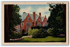 Oshkosh Wisconsin WI Postcard Public Museum Building c1930's Unposted Vintage picture