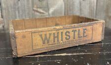 Antique 1920s Whistle Soda Bottle Advertising Decorative Wooden Box Crate RI picture