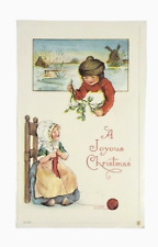 A Joyous Christmas Dutch Children Mistletoe 1915 Postcard picture