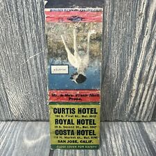 Vtg Curtis Hotel Royal Costa San Jose CA Matchbook Cover Advertisement picture
