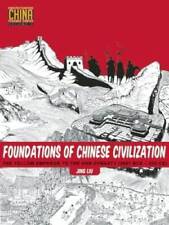 Foundations of Chinese Civilization: The Yellow Emperor to the Han D - VERY GOOD picture
