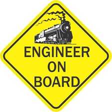 5in x 5in Train Engineer On Board Magnet Car Truck Vehicle Magnetic Sign picture
