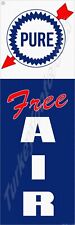 Pure Oil Company Free Air Metal Sign 2 Sizes to Choose From picture