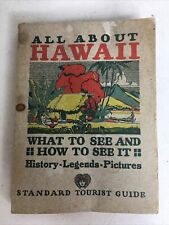 All About Hawaii, Standard Tourist Guide, First Edition, Dated 1928 picture