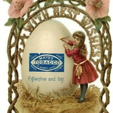 1878 Easter Die-Cut Eglantine & Ivy Mayo's Tobacco Giant Egg Cute Child 7L picture