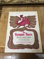 The Banquet Years Paris:1885-1925 Exhibit At UCLA, Brochure Spring 1965 picture