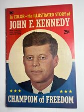 VtgThe Illustrated Story of John F. Kennedy: Champion of Freedom 1964 Comic Book picture
