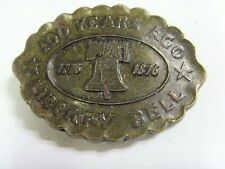 1776- 1876 vintage 100 years liberty bell belt buckle 50759 picture