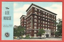THE LEE HOUSE, 15th and L Street, WASHINGTON, D.C. – 1940s Linen Postcard picture
