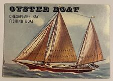 1955 Topps Rails & Sails #155 Oyster Boat SHORT-PRINT Sailing Maryland VTG picture
