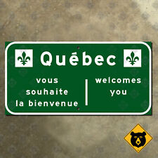 Quebec vous souhaite la bienvenue welcomes you province line sign Canada 24x12 picture