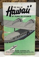 1938 HAWAII INTER-ISLAND AIRWAYS, PLANE OR STEAMER, MAP ROUTES SCHEDULE PAMPHLET picture