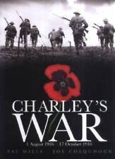 Charleys War (Vol 2): 1 August - 17 October 1916 - Hardcover - GOOD picture