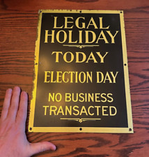 Vintage Legal Holiday Today Election Day Metal Sign 11x15 Antique Vote Gold picture