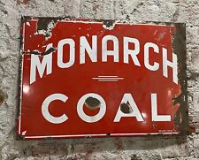 Vintage 1920’s Monarch Coal  Porcelain Sign picture