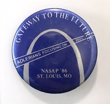 Vtg Pin Gateway to the Future Adlerians Focusing on 2000 NASAP 1986 St. Louis MO picture
