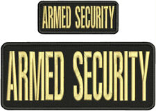 ARMED SECURITY EMBROIDERY PATCH 4X10 AND 2X5 HOOK ON BACK TAN ON BLACK picture