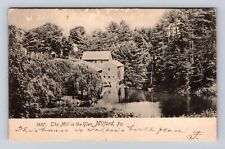 Milford PA-Pennsylvania, the Mill in the Glen, Antique Vintage c1907 Postcard picture