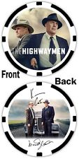 KEVIN COSTNER & WOODY HARRELSON - THE HIGHWAYMEN - POKER CHIP - ***SIGNED*** picture