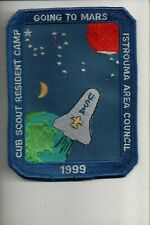 1999 Istrouma Area Council Cub Scout Resident Camp Going To Mars patch picture