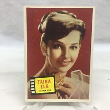 1957 Topps Hit Stars Card #70 TAINA ELG picture