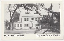 c1940s~Daytona Beach Florida FL~Dowling House~Vintage Postcard picture