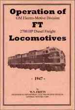 How to Operate GM EMD ‘FT’ Diesel Freight Locomotives – 1947 – reprint picture