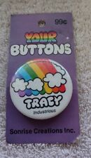VINTAGE 1983 SONRISE CREATIONS Your Button RAINBOW PIN PINBACK Tracy picture