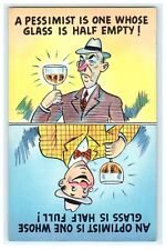 c1950 An Optimist Is One Who Glass Is Full Empty Comical Postcard picture