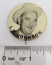 Vintage L. B. Johnson LBJ President Campaign Political Pin Pinback Button picture