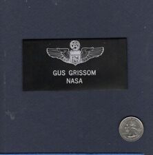 Virgil GUS Grissom NASA Astronaut Wing APOLLO MERCURY Mission Name Tag Patch picture