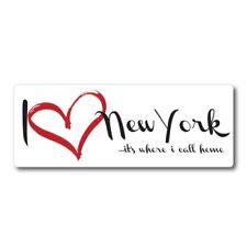 I Love New York, It's Where I Call Home US State Magnet Decal, 3x8 Inches picture