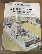 A House of Prayer for All Nations: The Holy Temple of Jerusalem Chaim Richman 97 picture