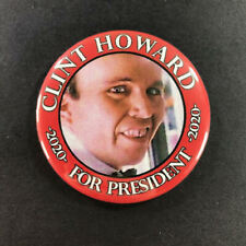 Clint Howard For President 2.25