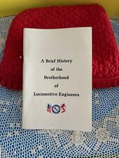 A Brief History of the Brotherhood of Locomotive Engineers small booklet picture