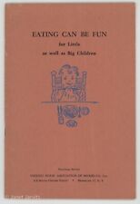 Vintage Recipe Book Brooklyn Nurse Children EATING CAN BE FUN Cookbook Nutrition picture