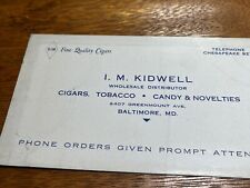 Antique I. M. Kidwell Cigars, Tobacco, Candy & Novelties Baltimore Md picture