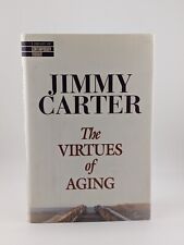 SIGNED By JIMMY CARTER  The Virtues Of Aging First Edition Book 1998 HC With DJ picture